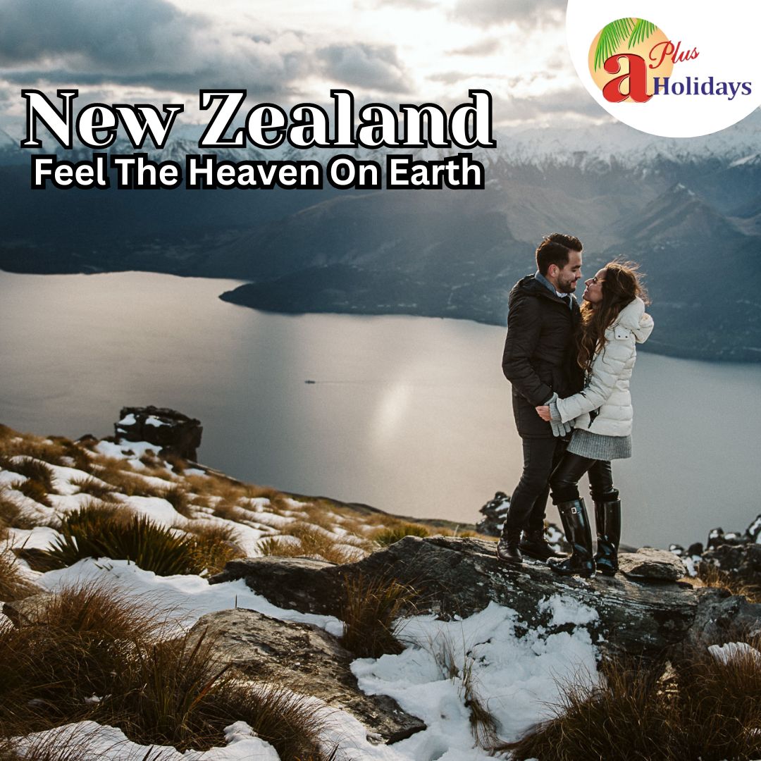 New Zealand: Feel The Heaven On Earth