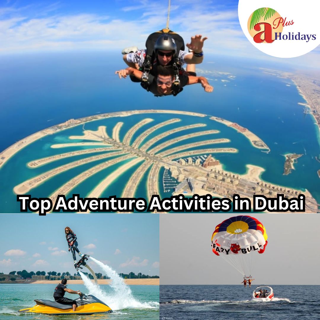 Explore The Adventures life of Dubai