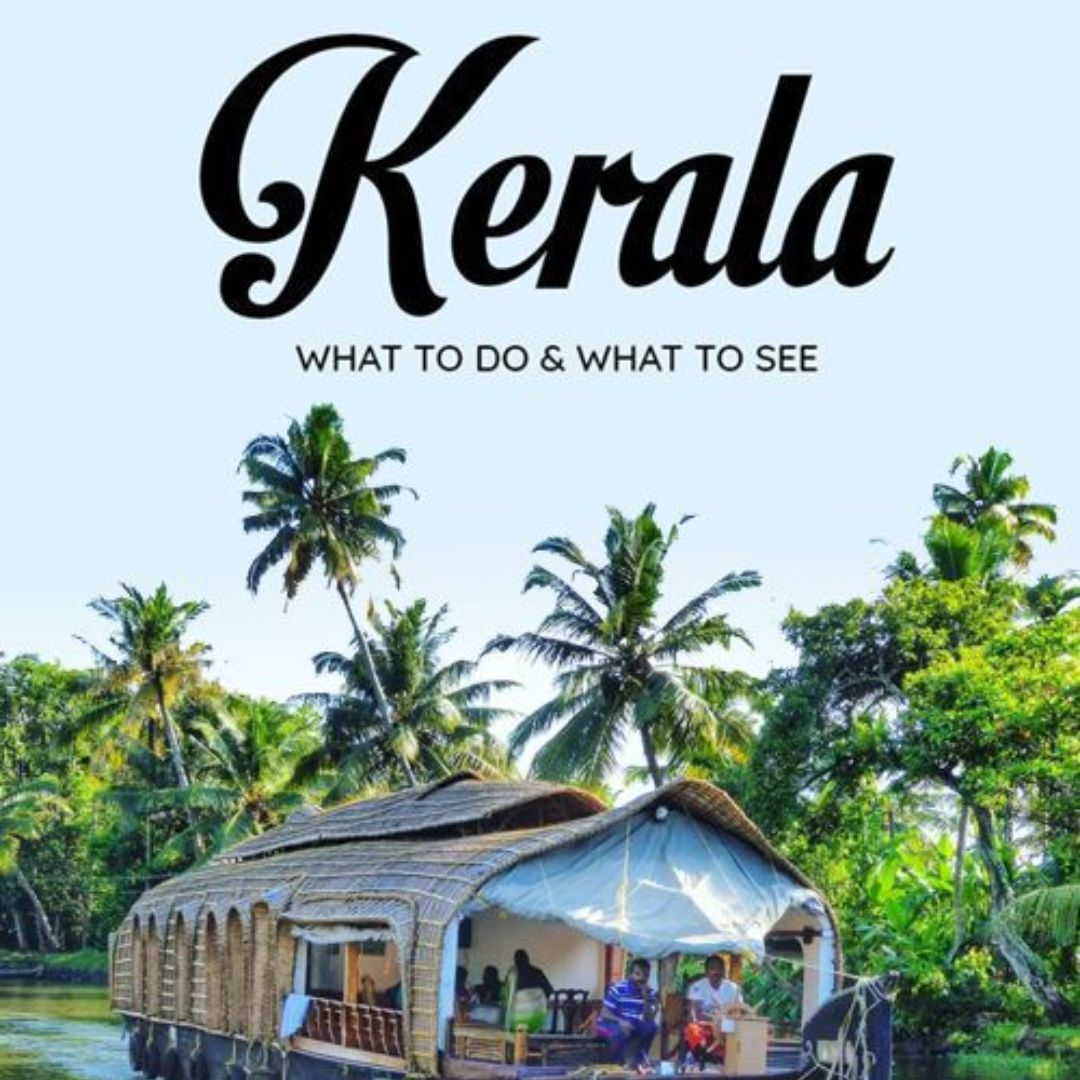 Exploring Kerala Discover the Magic